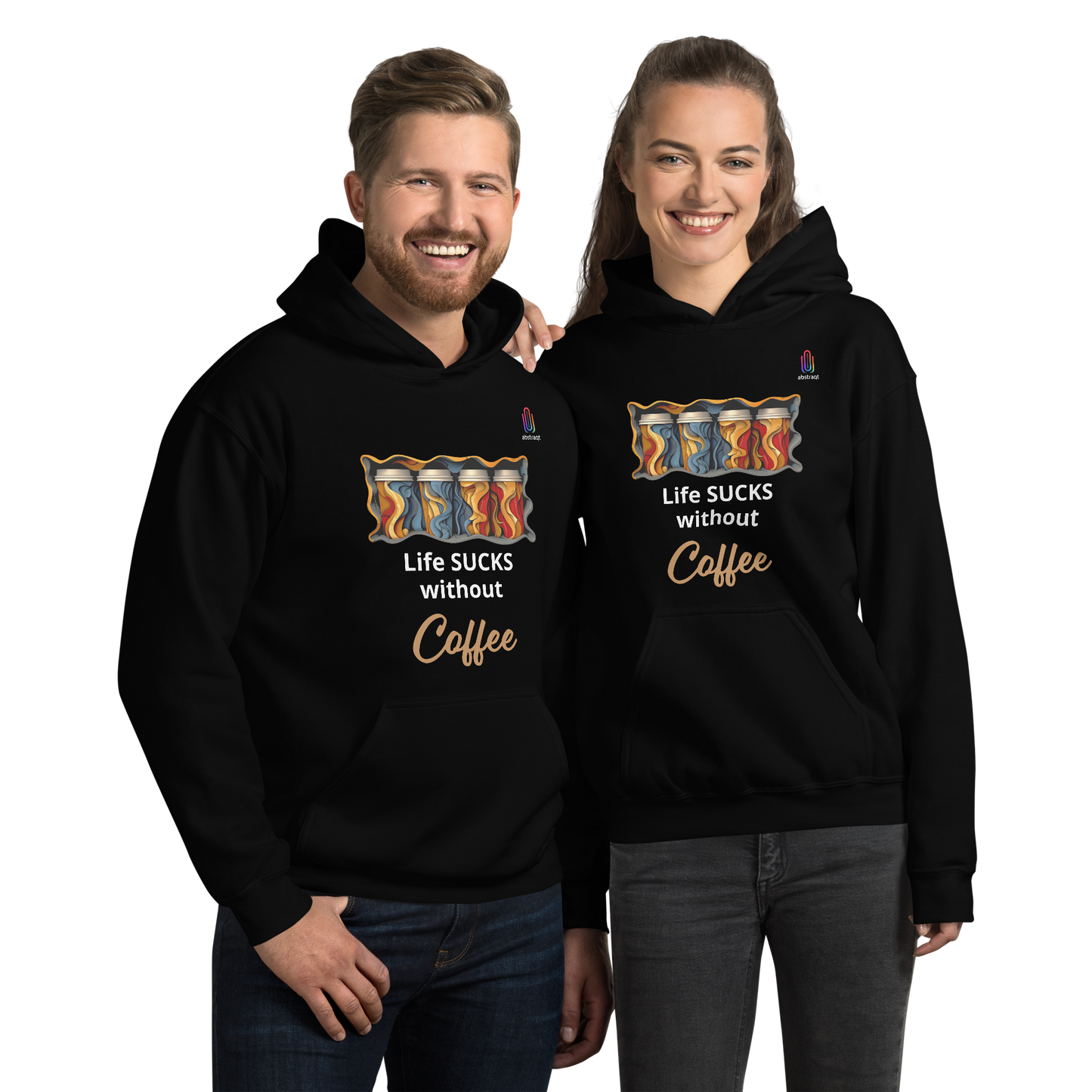 Unisex Hoodie Life Sucks Without Coffee