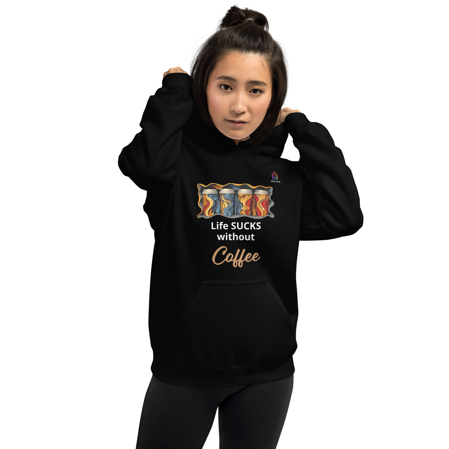 Unisex Hoodie Life Sucks Without Coffee