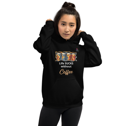 Unisex Hoodie Life Sucks Without Coffee